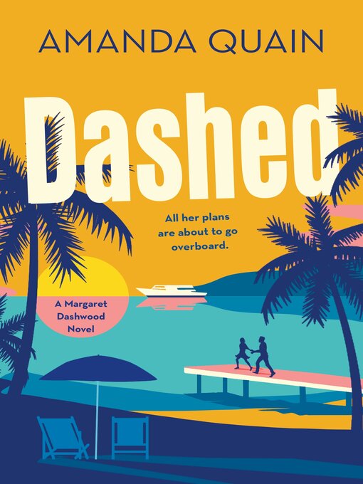 Title details for Dashed by Amanda Quain - Wait list